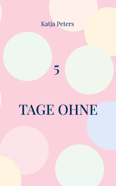 Cover von 5 Tage ohne