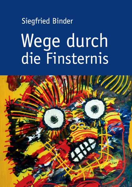 Cover von Wege durch die Finsternis