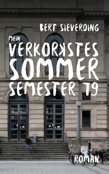 Cover von Mein verkorkstes Sommersemester 79