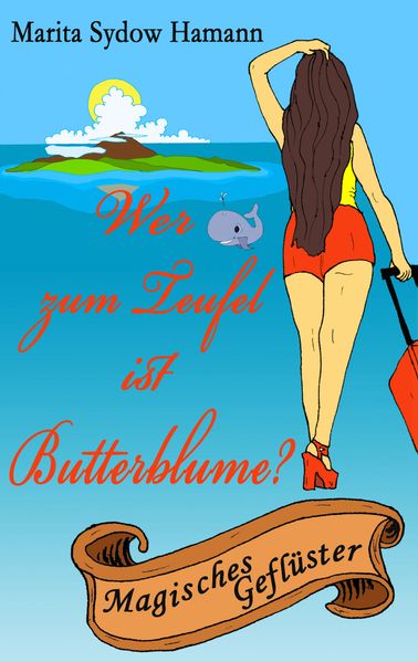 Cover von Wer zum Teufel ist Butterblume?
