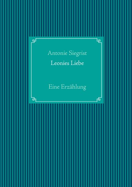 Cover von Leonies Liebe