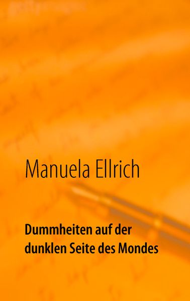 Cover von Dummheiten auf der dunklen Seite des Mondes