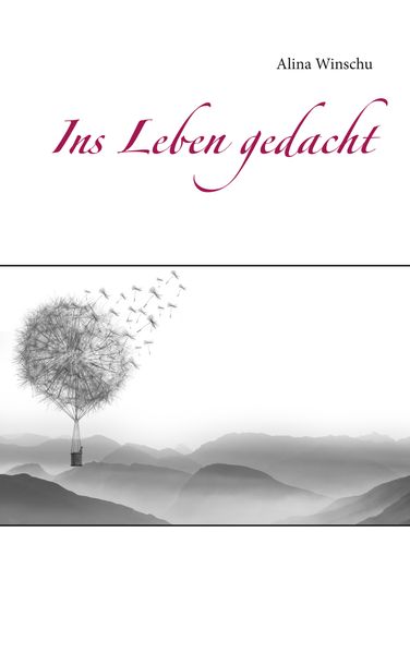 Cover von Ins Leben gedacht