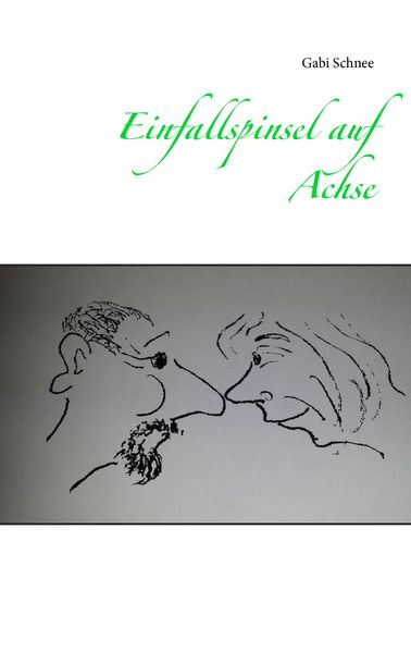 Cover von Einfallspinsel auf Achse