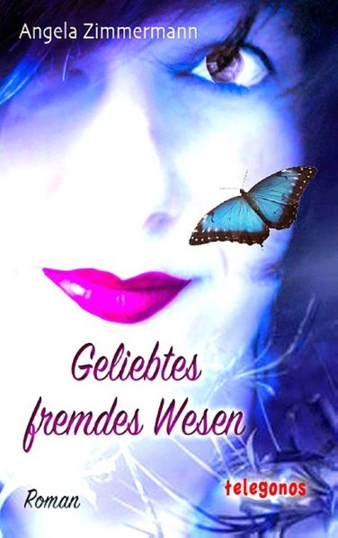 Cover von Geliebtes fremdes Wesen