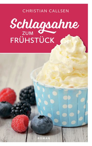 Cover von Schlagsahne zum Frühstück