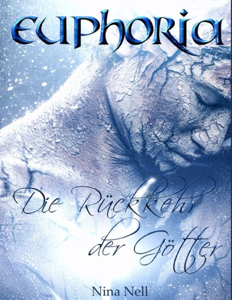 Cover von Euphoria – Die Rückkehr der Götter