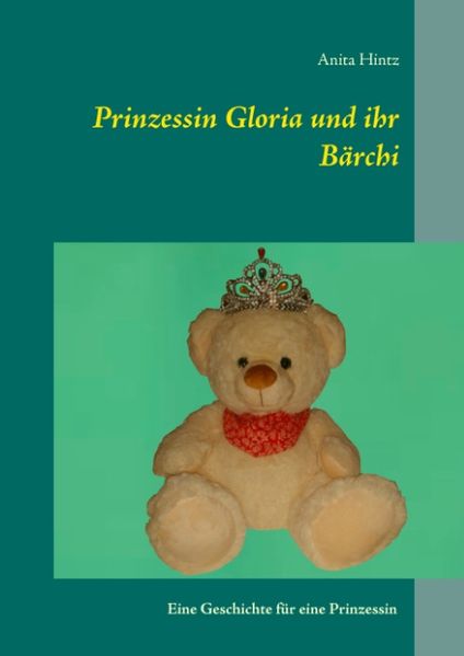 Cover von Prinzessin Gloria und ihr Bärchi