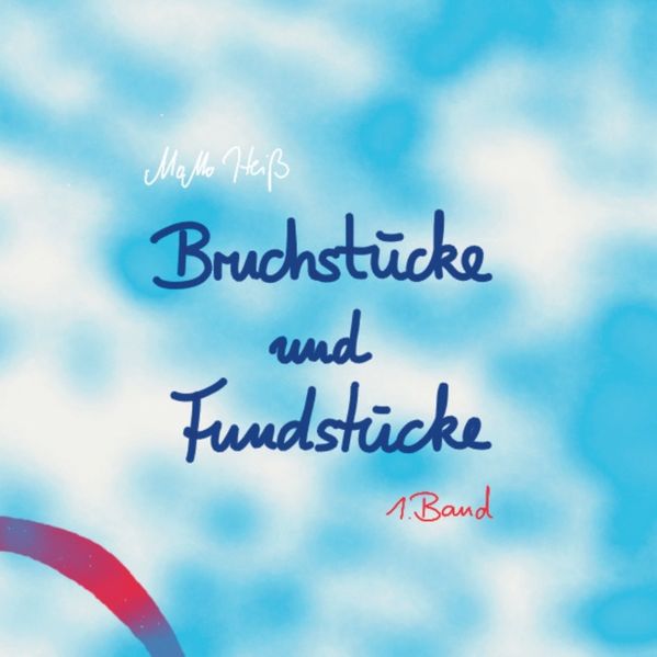Cover von Bruchstücke und Fundstücke