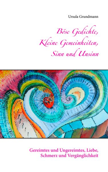 Cover von Böse Gedichte, kleine Gemeinheiten, Sinn und Unsinn