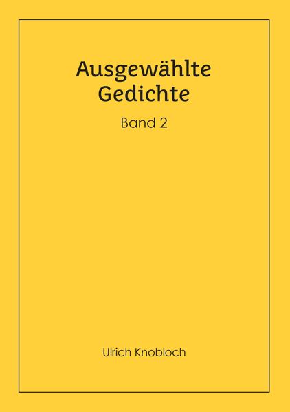 Cover von Ausgewählte Gedichte, Band 2