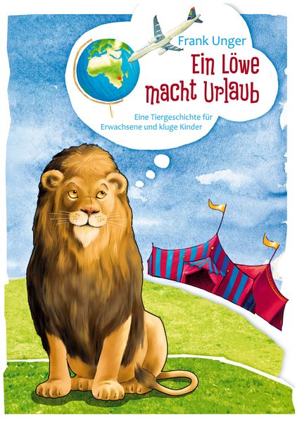 Cover von Ein Löwe macht Urlaub