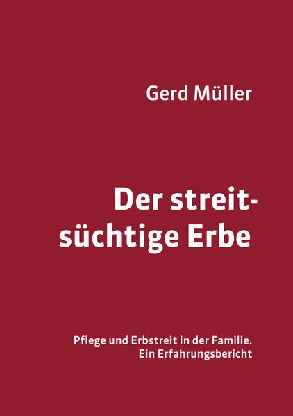 Cover von Der streitsüchtige Erbe
