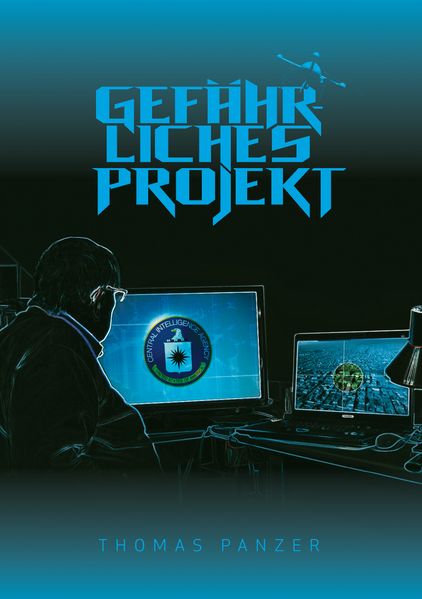 Cover von Gefährliches Projekt