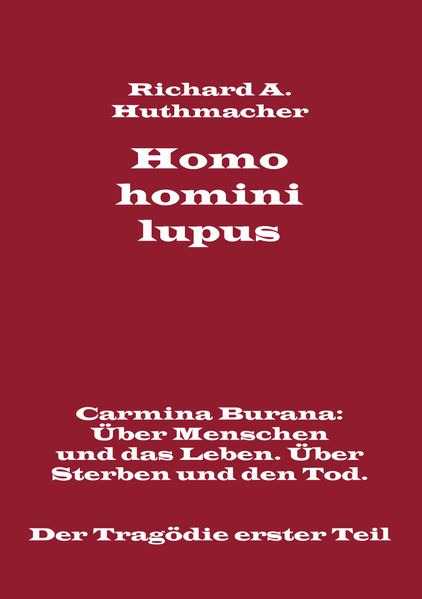 Cover von Homo homini lupus. Der Tragödie erster Teil