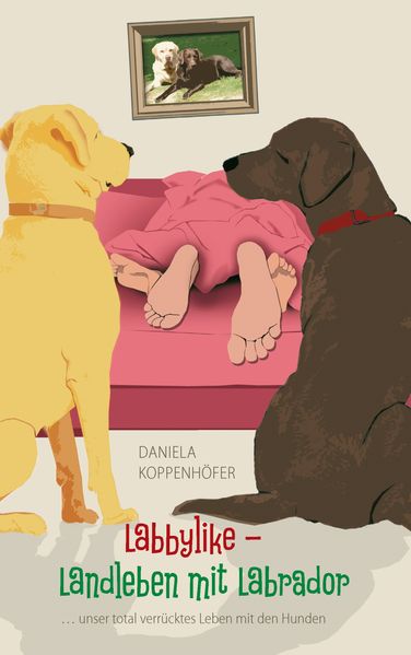 Cover von Labbylike – Landleben mit Labrador