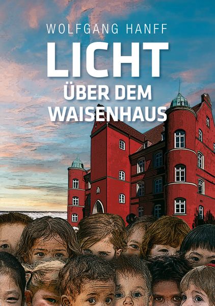 Cover von Licht über dem Waisenhaus