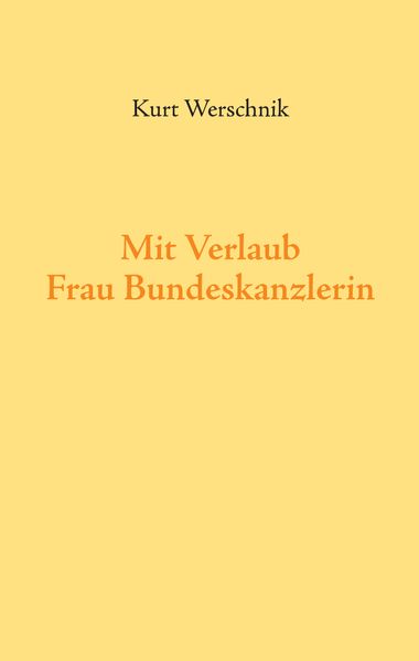 Cover von Mit Verlaub, Frau Bundeskanzlerin