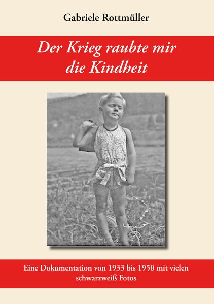 Cover von Der Krieg raubte mir die Kindheit