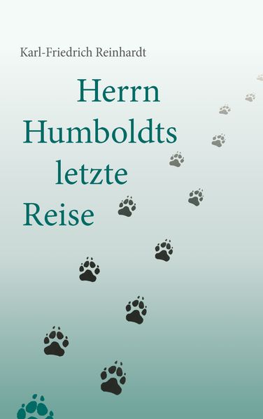 Cover von Herrn Humboldts letzte Reise