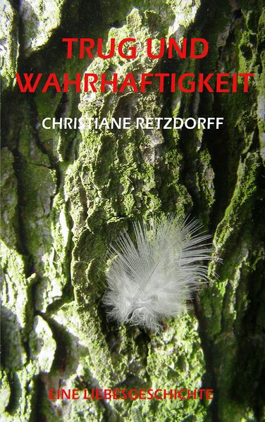 Cover von Trug und Wahrhaftigkeit