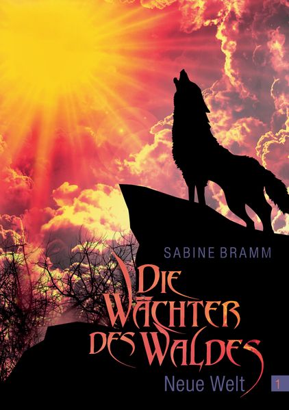 Cover von Die Wächter des Waldes. Band 1 Neue Welt