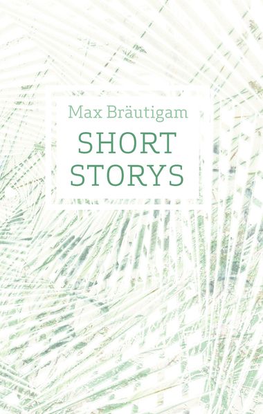 Cover von Short Storys