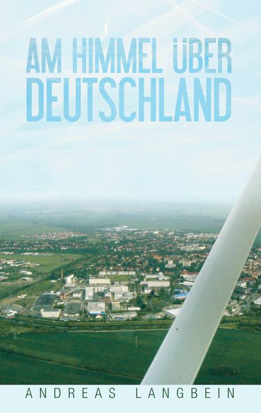 Cover von Am Himmel über Deutschland