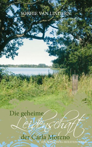 Cover von Die geheime Leidenschaft der Carla Moreno