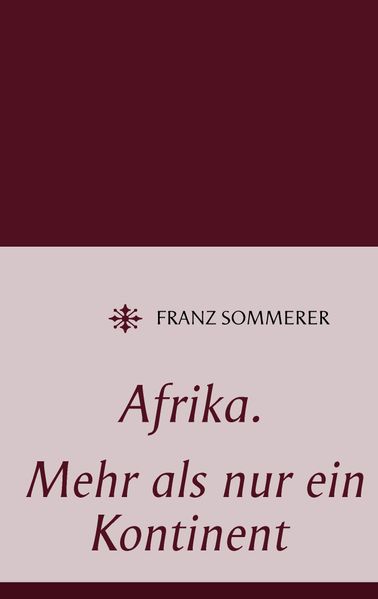 Cover von Afrika. Mehr als nur ein Kontinent