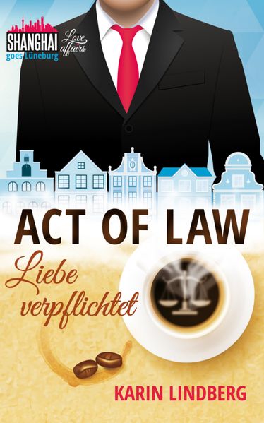 Cover von Act of Law – Liebe verpflichtet