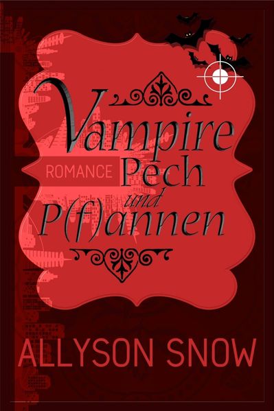 Cover von Vampire, Pech und (P)fannen