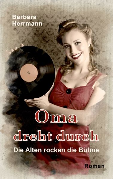 Cover von Oma dreht durch