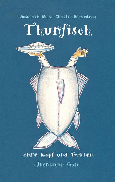 Cover von Thunfisch ohne Kopf und Gräten