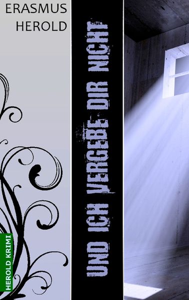Cover von Und ich vergebe dir nicht