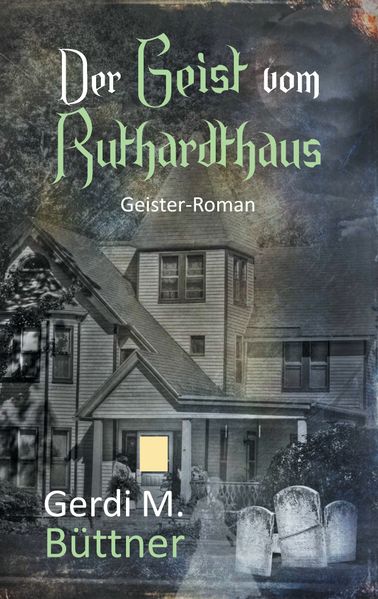 Cover von Der Geist vom Ruthardthaus