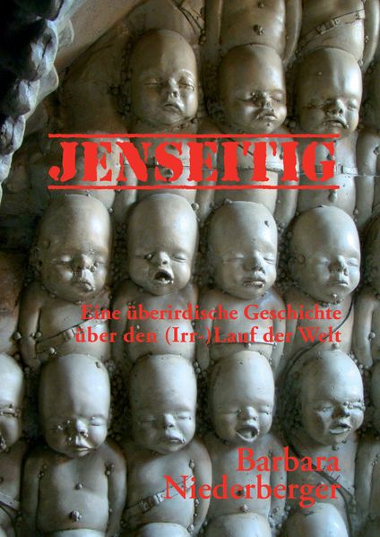Cover von Jenseitig – eine überirdische Geschichte