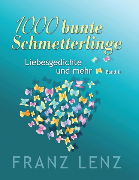 Cover von 1000 bunte Schmetterlinge – II