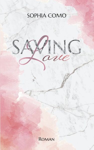 Cover von Saving Love