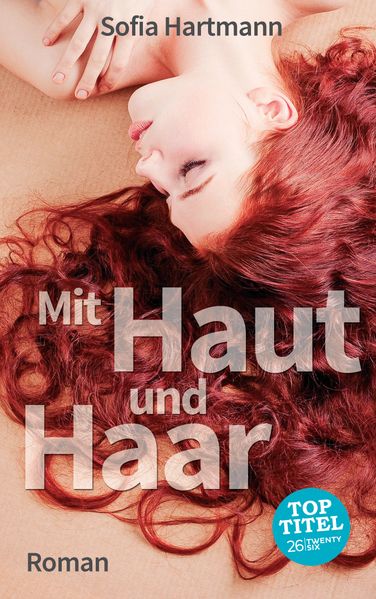 Cover von Mit Haut und Haar