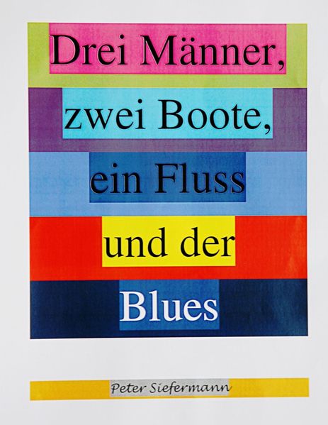 Cover von Drei Männer, zwei Boote, ein Fluss und der Blues