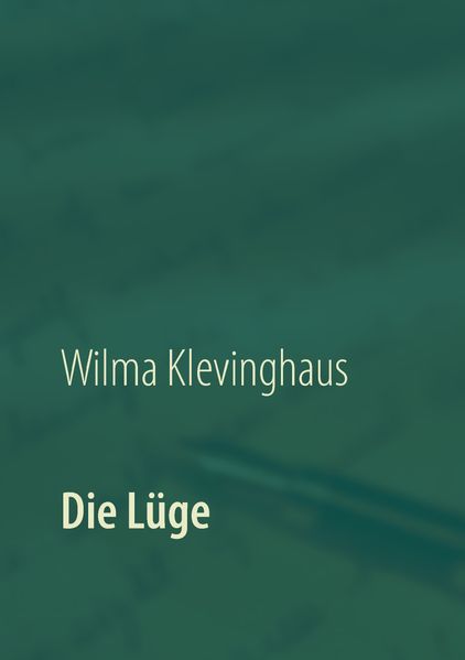 Cover von Die Lüge