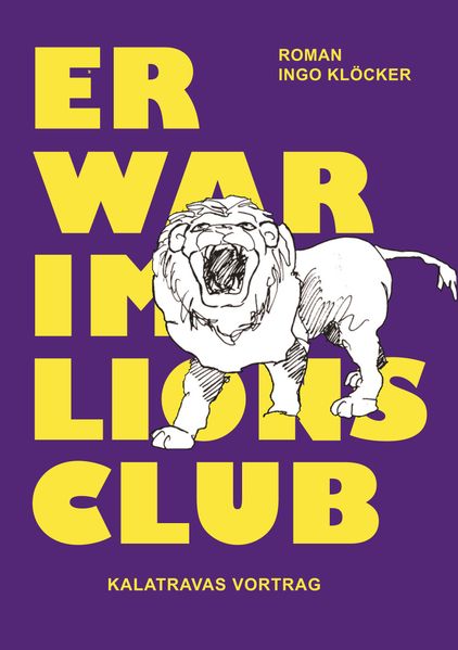 Cover von Er war im Lions Club