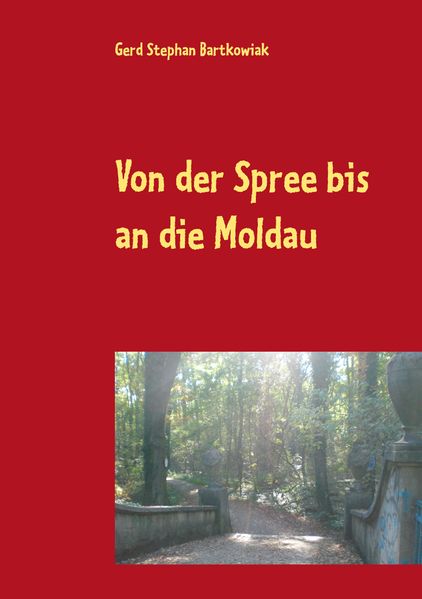 Cover von Von der Spree bis an die Moldau