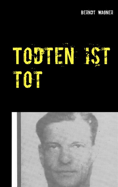 Cover von Todten ist tot
