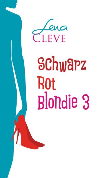 Cover von Schwarz Rot Blondie 3