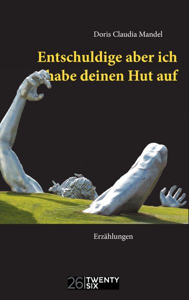 Cover von Entschuldige aber ich habe deinen Hut auf