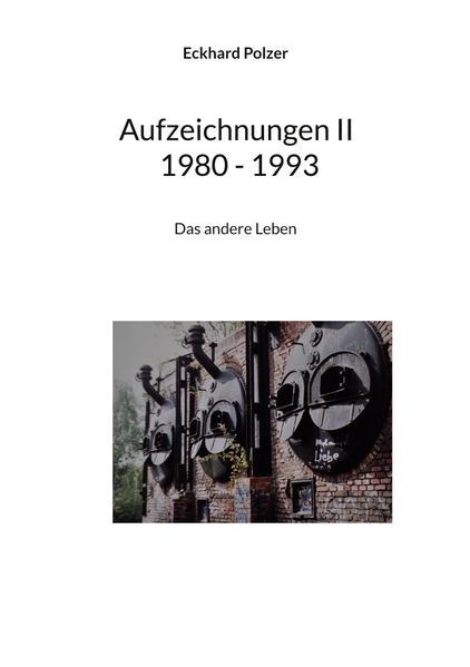 Cover von Aufzeichnungen II 1980 – 1993