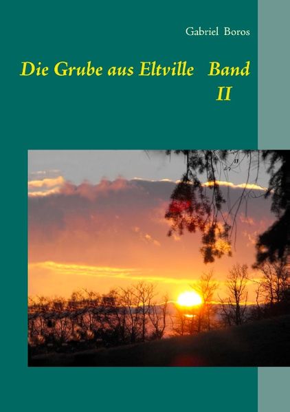 Cover von Die Grube aus Eltville Band II