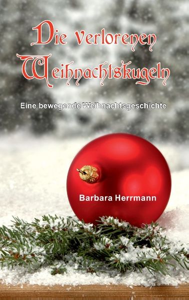Cover von Die verlorenen Weihnachtskugeln